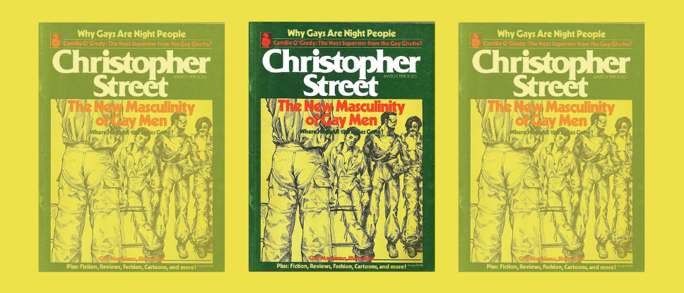 "The New Masculinity of Gay Men" by Seymour Kleinberg, Christopher Street, March 1978.